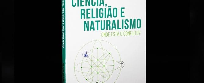 Ciência, religião e naturalismo